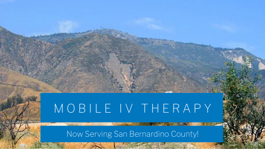 Mobile IV Therapy in San Bernardino County, California