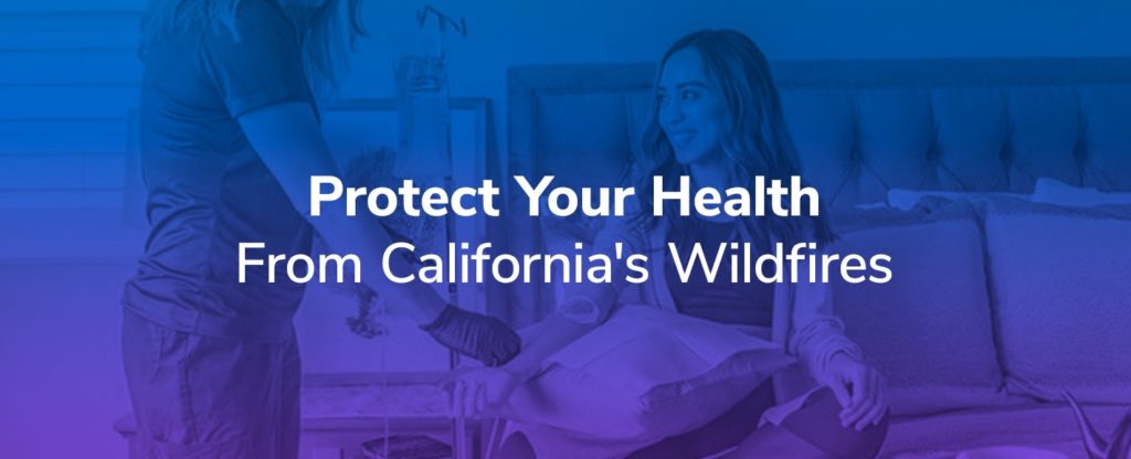 Protect-your-health-from-Californias-wildfires