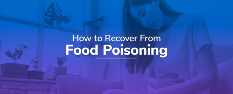 How to Recover From Food Poisoning