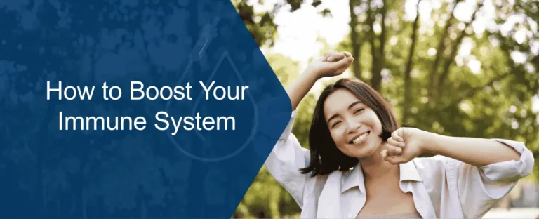 How to Boost Your Immune System