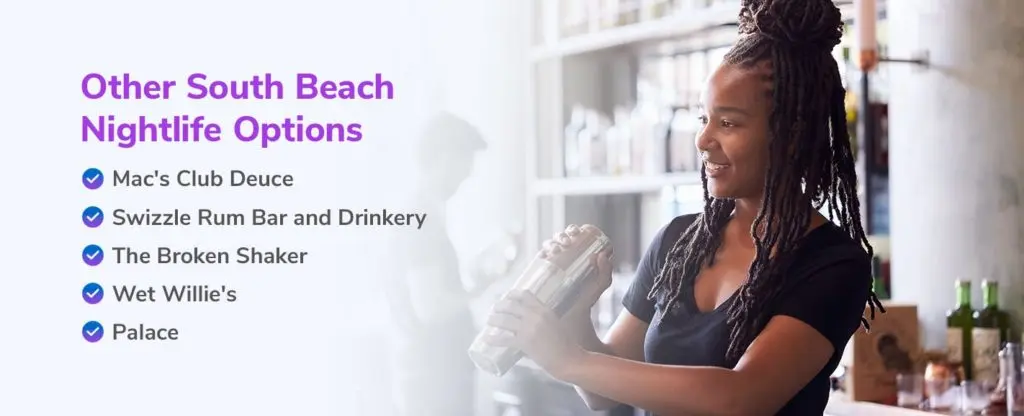 Other South Beach Nightlife Options