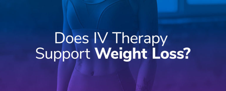 Does IV Therapy Support Weight Loss?
