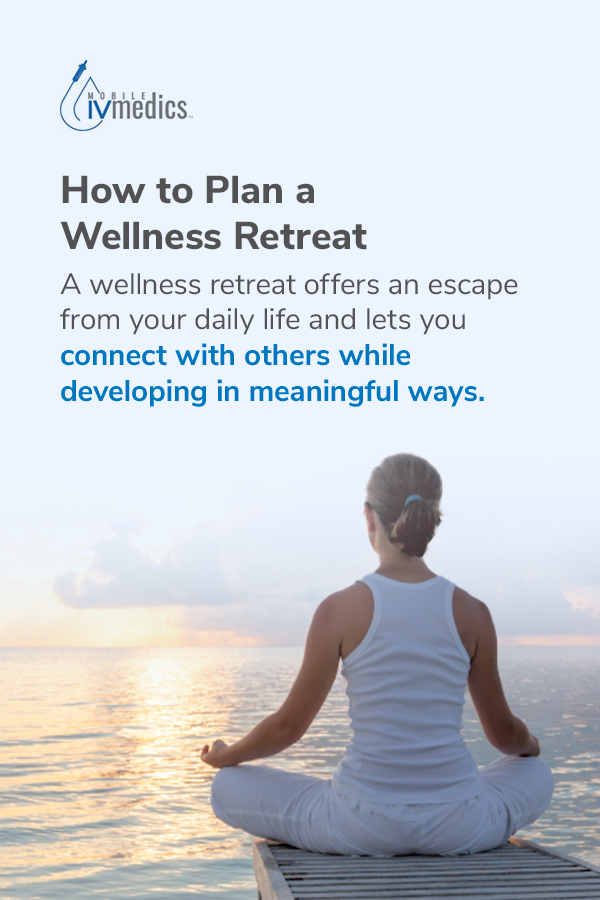 Hosting a Wellness Retreat