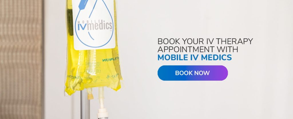 Book Your IV Therapy Appointment With Mobile IV Medics