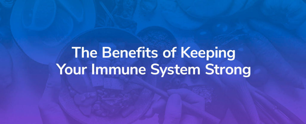 Healthy foods keep your immune system strong
