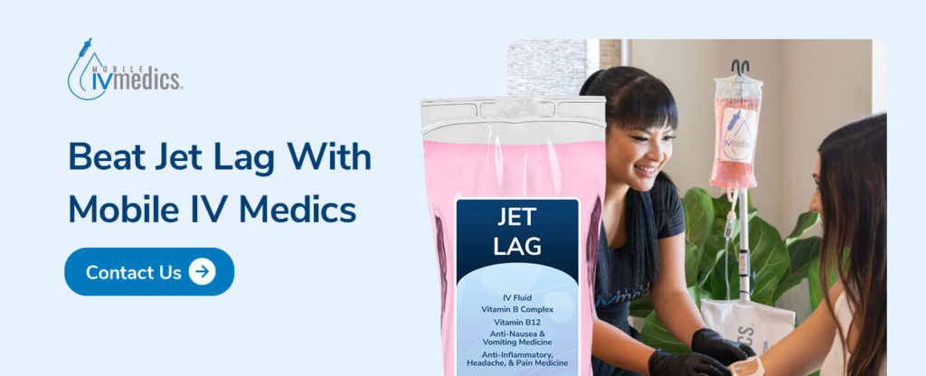 Beat Jet Lag With Mobile IV Medics