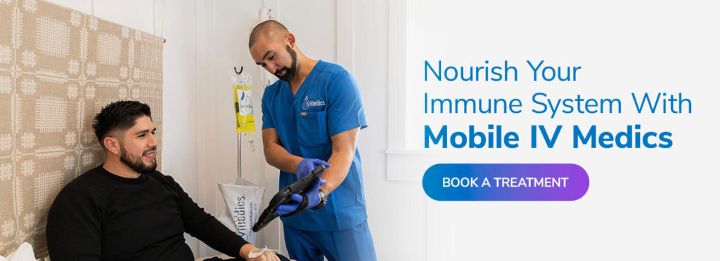 Nourish Your Immune System With Mobile IV Medics