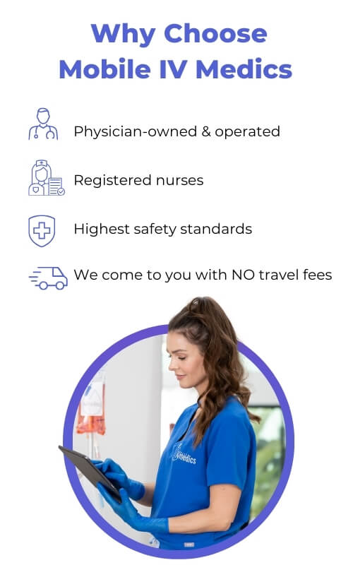 Why Choose Mobile IV Medics