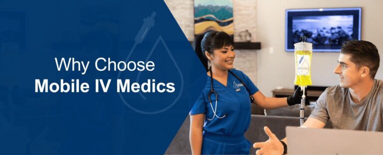 Why choose Mobile IV Medics