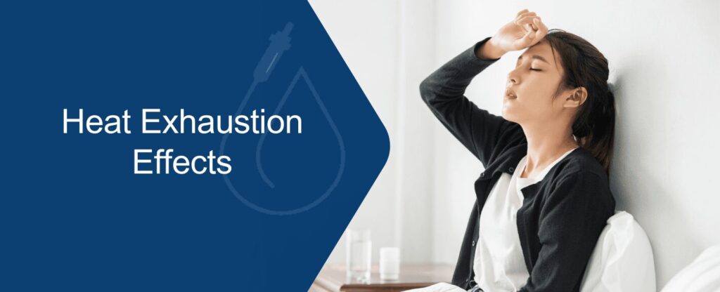 Heat exhaustion effects: symptoms, treatment & recovery