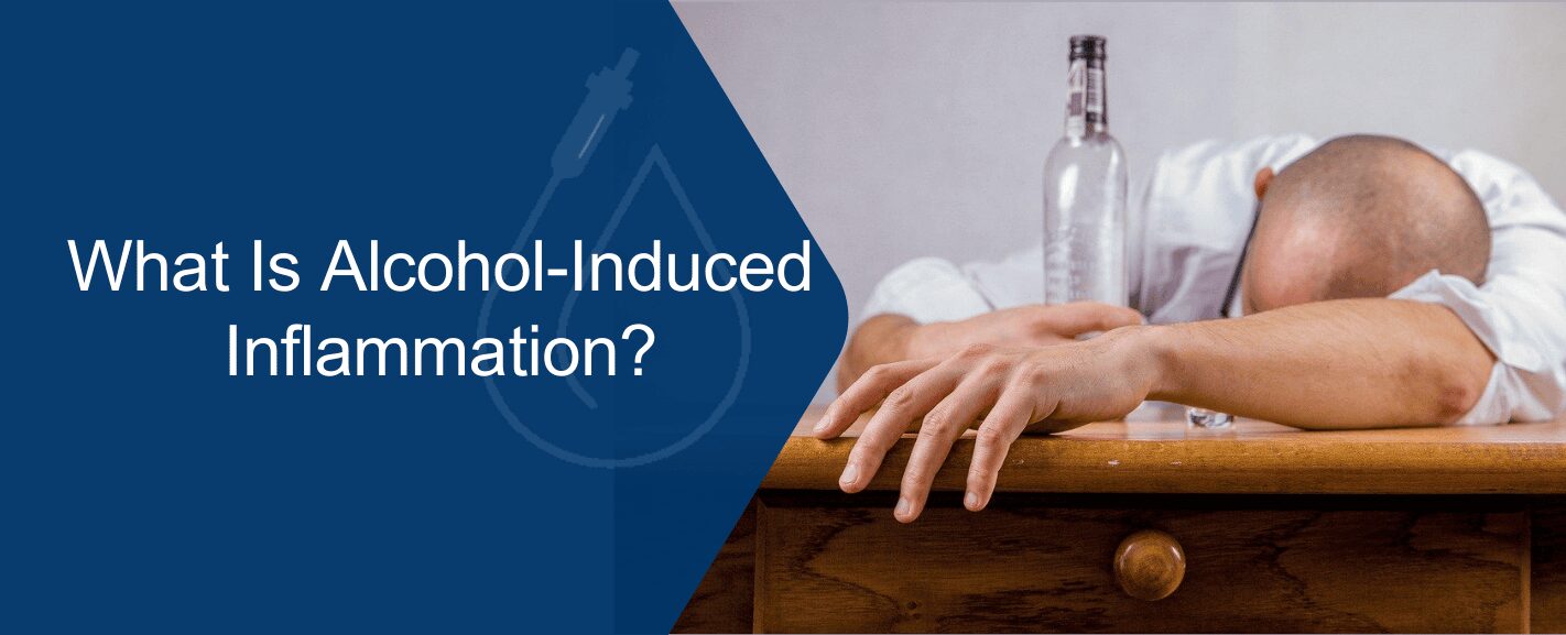 What Is Alcohol-Induced Inflammation?