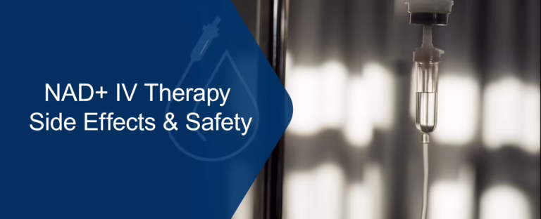 NAD+ IV Therapy Side Effects & Safety
